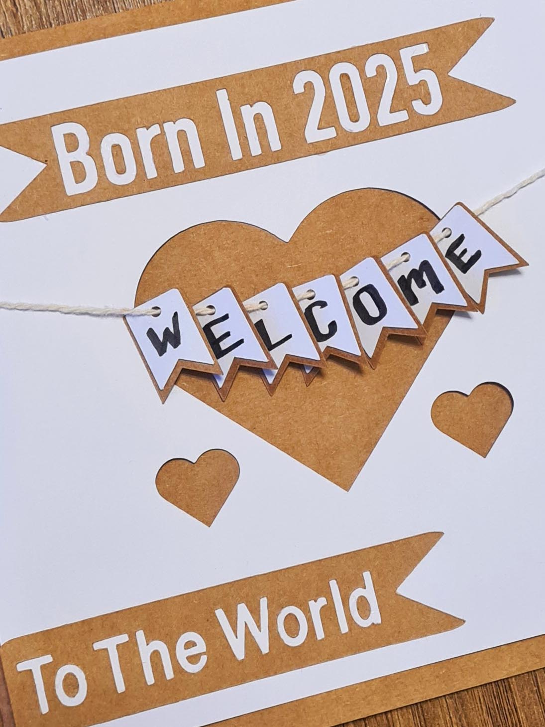 Do you know of any little person who was born in 2025? Or is due to be born this year? Well, we've got the card for you! Welcome to the world little one! 