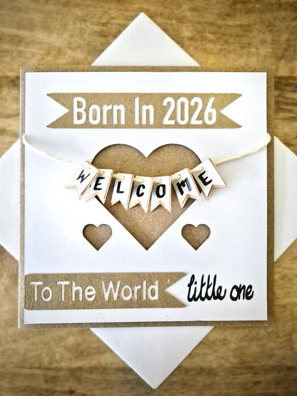 Do you know of any little person who was born in 2026? Or is due to be born this year? Well, we've got the card for you! Welcome to the world little one! 