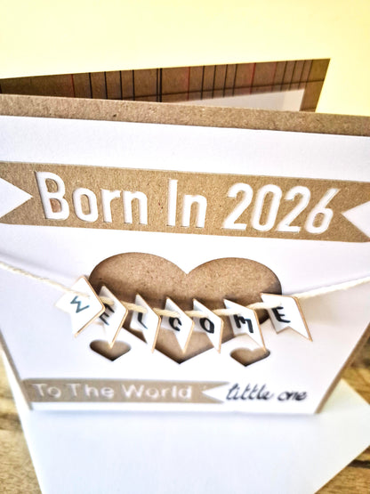 Do you know of any little person who was born in 2026? Or is due to be born this year? Well, we've got the card for you! Welcome to the world little one! 