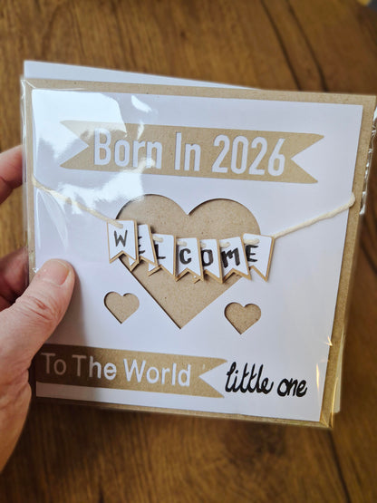 Do you know of any little person who was born in 2026? Or is due to be born this year? Well, we've got the card for you! Welcome to the world little one! 