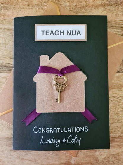 Buy this lovely, customisable card to congratulate that special someone who bought a Teach Nua (New Home!) 