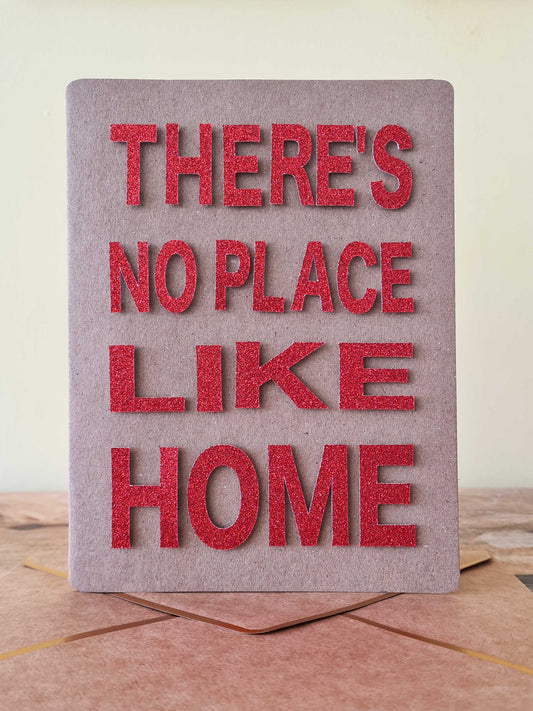 There's No Place Like Home Card